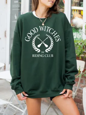 Good Witches Riding Club Sweatshirt